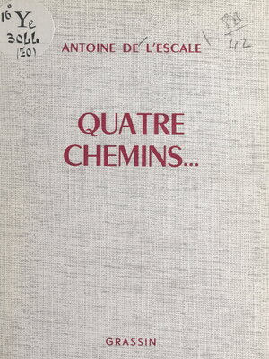 cover image of Quatre chemins...